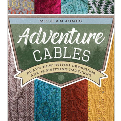 Search Press Adventure Cables by Meghan Jones