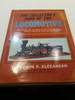 RESALE SHOP - The Collectors Book Of The Locomotive By Edwin P. Alexander
