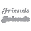 OakridgeStores.com | Spellbinders - Friends - Etched Dies, Storytelling Collection - S2-385 810146543282