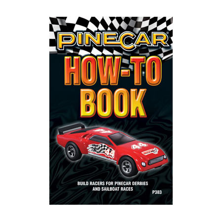 PINECAR - How To Book' for Pinecar / Pinewood Derby Cars (P383)