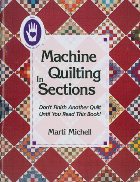 MARTI MICHELL - Machine Quilting In Sections (MI-8025) 715363080254