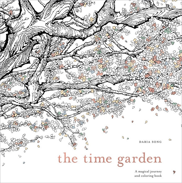 RANDOM HOUSE - Watson-Guptill Books-The Time Garden Coloring Book (WG-49608) 9781607749608