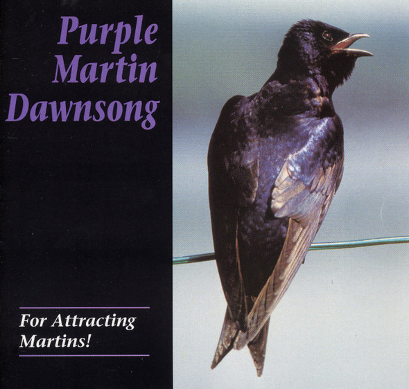 PURPLE MARTIN CONSERVATION PRODUCTS - Purple Martin Attractors - Dawn Song Audio CD (PMCD) 645194001008