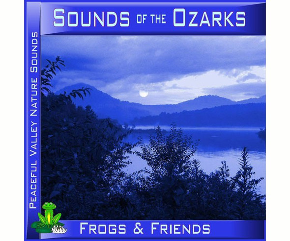 PEACEFUL VALLEY Sounds of the Ozarks Frogs and Friends CD (PVP101) 762603990125