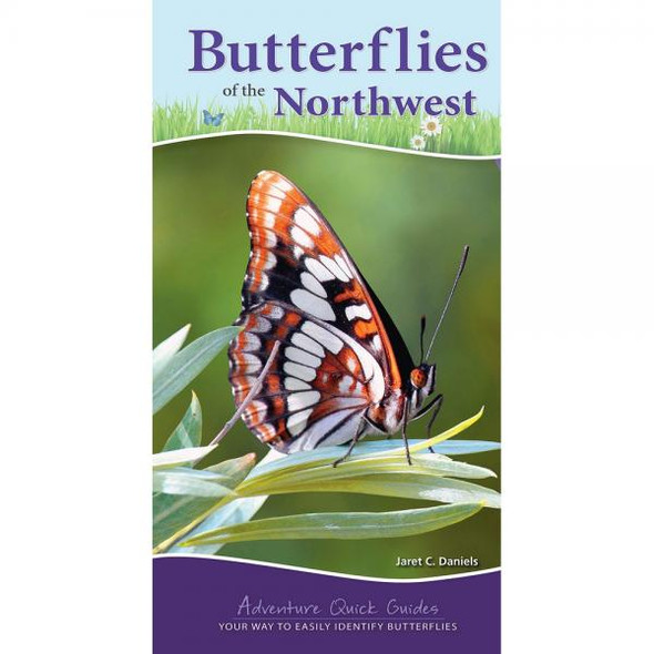 OakridgeStores.com | Alice's Cottage - Butterflies of the Northwest by Janet C. Daniels - Book (AP39375) 9781591939375