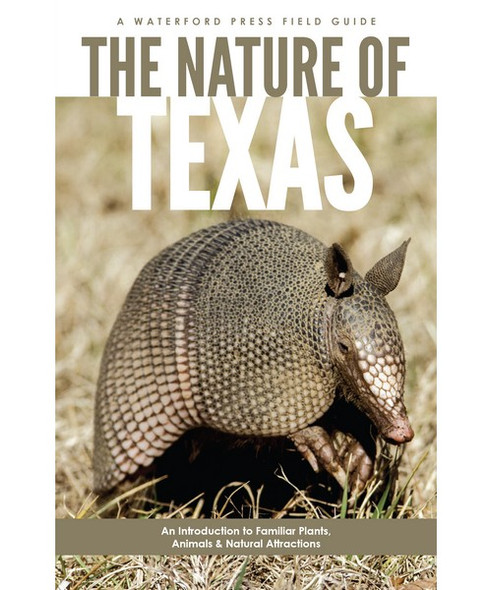 OakridgeStores.com | Waterford Press - The Nature of Texas Field Guide Book (WFP1620053751) 884682013738