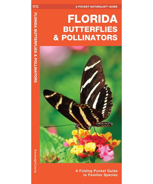 OakridgeStores.com | Waterford Press - Florida Butterflies & Pollinators - Guide Book by James Kavanagh (WFP1620053805) 884682013639