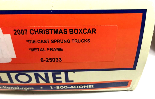 RESALE SHOP - Lionel 2007 Christmas Boxcar #6-25033 - preowned