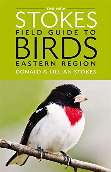 OakridgeStores.com | STOKES - Field Guide To The Birds of Eastern Region by Donald and Lillian Stokes 9780316213936