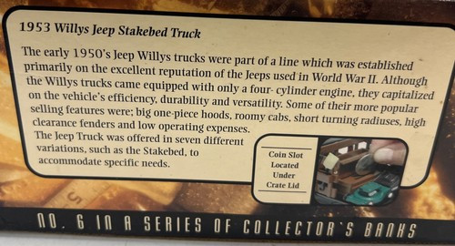 RESALE SHOP - DCM WLS Craftmans 1953 Willys Jeep Stakebed Truck Coin Bank #48638 - NEW