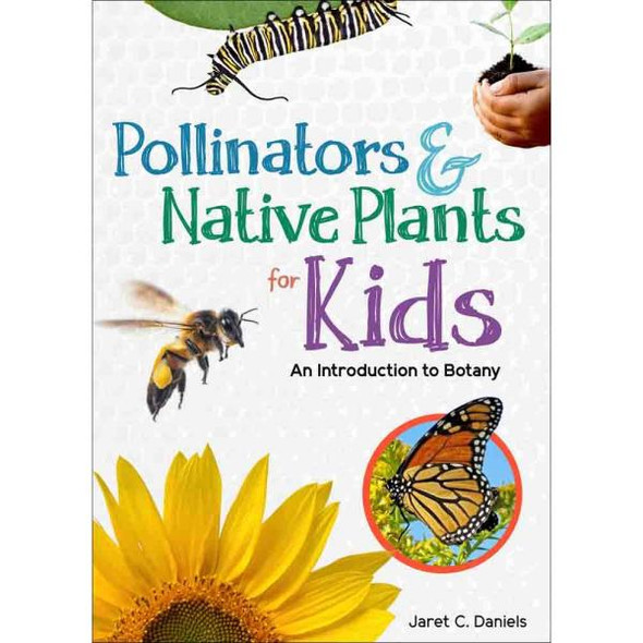 OakridgeStores.com | Adventure Keen - Pollinators & Native Plants - Kids Science & Nature - AP50523 9781647550523
