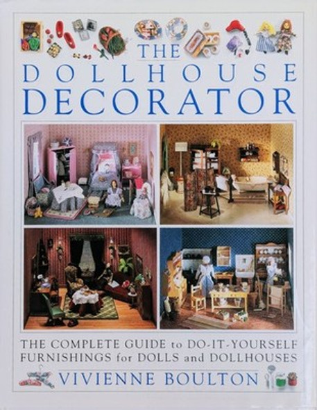 RESALE SHOP - Vivienne Boulton - The Dollhouse Decorator -preowned