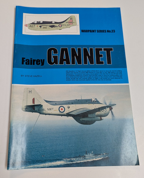 RESALE SHOP - Warpaint Series No.23 Fairey Gannet By Steve Hazell