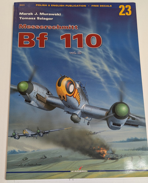 RESALE SHOP - KAGERO Messerschmitt Bf-110 #3023 Monographs No.23 VOL.III Eng./ Polish DECALS
