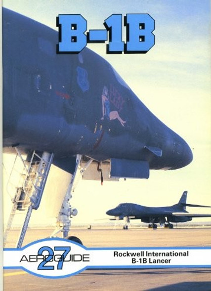 RESALE SHOP - Aeroguide 27 - Rockwell B-1B Lancer Linewrights
