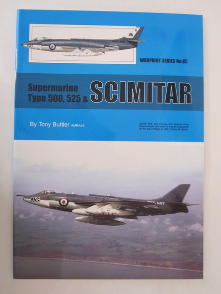 RESALE SHOP - Warpaint Series #85 Supermarine Type 508,525 & Scimitar Tony Buttler