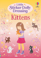 OakridgeStores.com | Usborne - Little Sticker Dolly Dressing Kittens - Reusable Sticker Activity Book for Ages 4+ - 9781805071075