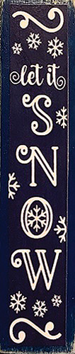 OakridgeStores.com | Creative Little Details - Porch Board Wood Sign - Let It Snow - 1" Scale Dollhouse Miniature - 902