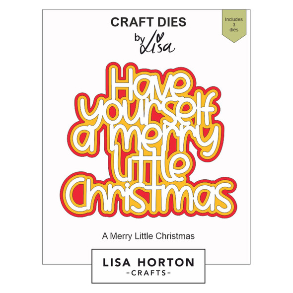 OakridgeStores.com | Lisa Horton Crafts - Have Yourself A Merry Little Christmas - Festive Dies - LHCCD258 632793478782