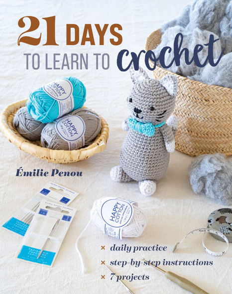 OakridgeStores.com | Stash Books - Seven Projects - 21 Days To Learn To Crochet - Crochet Instruction Book - 9781644036211