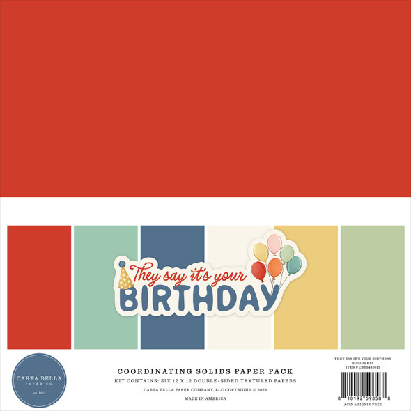 OakridgeStores.com | Carta Bella - They Say It's Your Birthday - Solids Collection Kit 12 x 12 inches - CBYS481015 810192598588