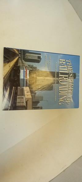 OakridgeStores.com | RESALE SHOP - The Spirit Of Railroading Book Nice - STORE-02-U7443