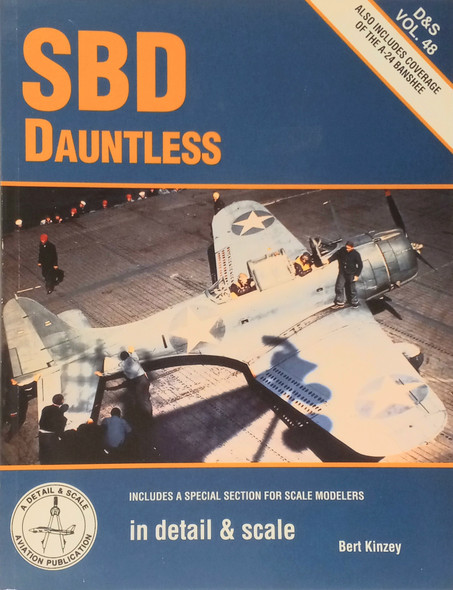 OakridgeStores.com | RESALE SHOP - Bert Kinzey - Detail & Scale Aviation - SBD Dauntless - D&S Vol. 48 - STORE-05063-LN8318 CNSG9780890242520