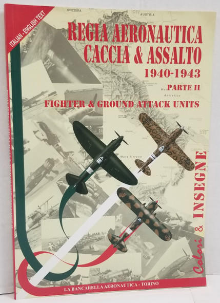 OakridgeStores.com | RESALE SHOP - Paolo Waldis & Marino De Bortoli - Regia Aeronautica Caccia & Assalto Parte II - STORE-REGIA2-LN8356