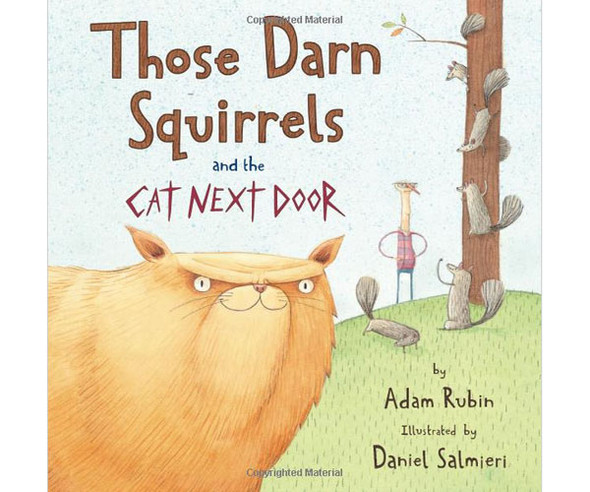 HMP BOOKS - Those Darn Squirrels and The Cat Next Door - Children's Book HM0547429229 9780547429229