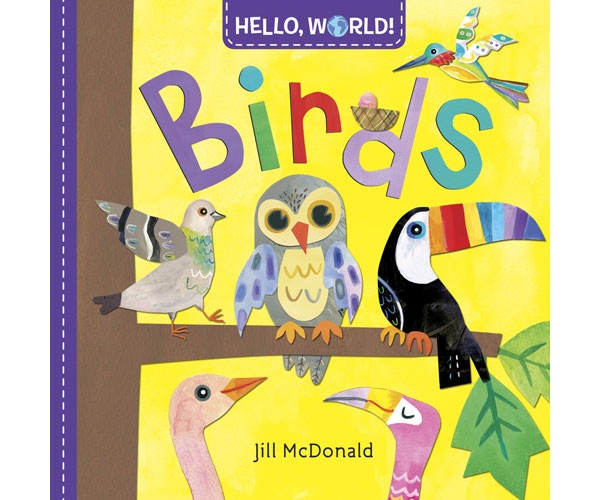 RANDOM HOUSE - Hellow World! Birds - Children's Book RH9780553521078 9780553521078
