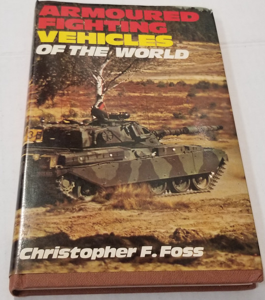 RESALE SHOP - Armoured Fighting Vehicles of the World Christoper F Foss