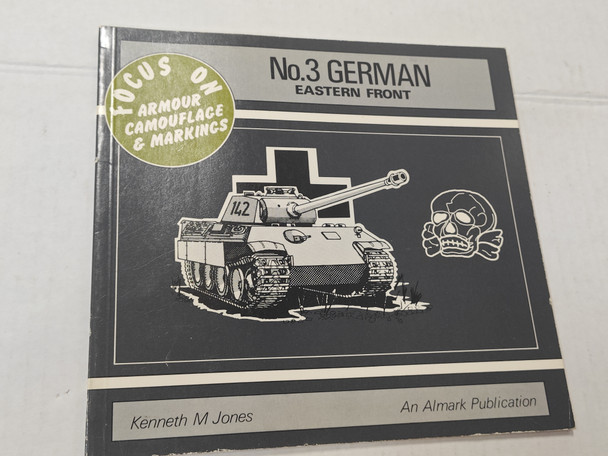 RESALE SHOP - Almark Publications - No.3 GERMAN EASTERN FRONT ARMOUR CAMOUFLAGE & MARKINGS