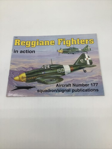RESALE SHOP - Squadron Signal ( 1177 ) Reggiane Fighters ( 2001, Paperback )