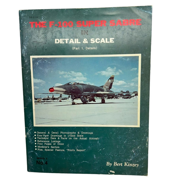 RESALE SHOP - Detail & Scale F-100 Super Sabre Pt 1 Detail Bert Kinzey #DS204 Series II No.4