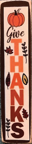 OakridgeStores.com | Creative Little Details - Porch Board Sign - Give Thanks - 1:12 Scale Dollhouse Miniature - 920