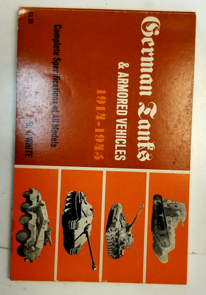OakridgeStores.com | RESALE SHOP - BT White 1968- German Tanks and Armored Vehicles 1914-1945 B/W Book Softcover - STORE-ARCO-LN8551