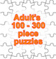 100 - 300 PIECE PUZZLES