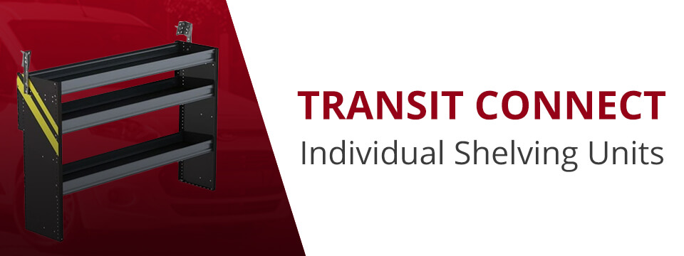 01-transit-connect-individual-shelving-units-v01.jpg 01-transit-connect-individual-shelving-units-v01.jpg