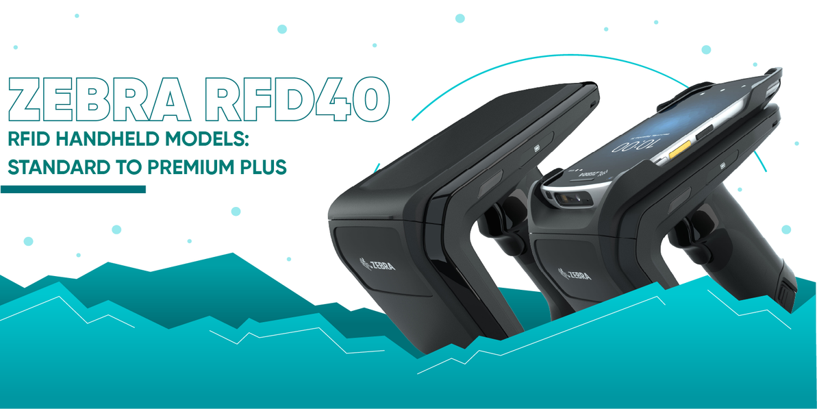 Zebra RFD40 RFID Handheld Models: Standard to Premium Plus