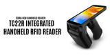 Zebra TC22R: Integrated Handheld RFID Reader for Enterprise