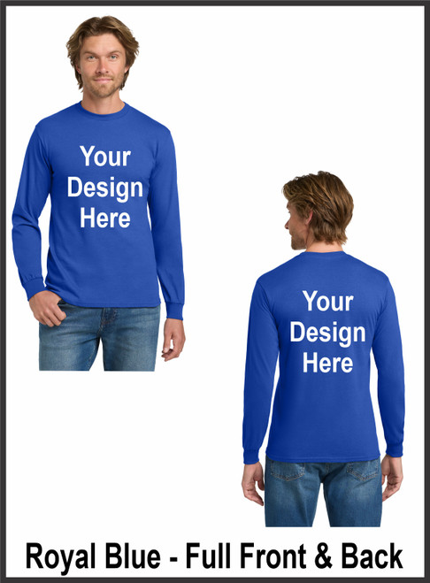 Custom Printed, Royal Blue Long sleeve T-Shirts, Full Front and Full Back, One Color