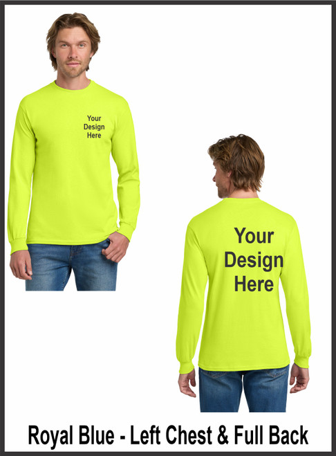 Custom Printed, Safety Green Long sleeve T-Shirts, Left Chest and Full Back, One Color