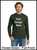 Custom Printed, Forest Green Long sleeve T-Shirts,  Full Front, One Color