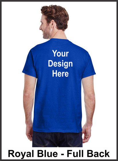 Custom Printed, Royal Blue T-Shirts, Full Back, One Color