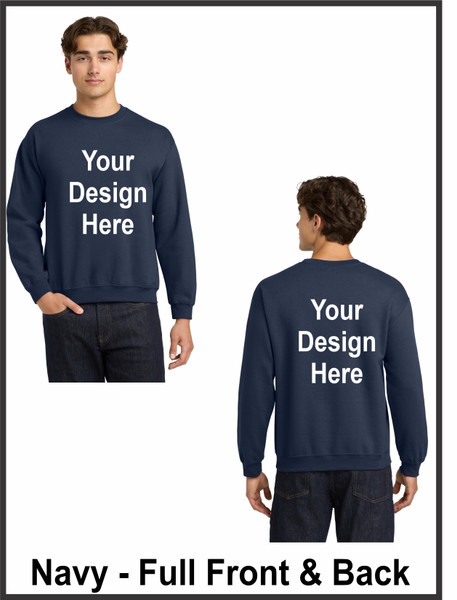 Custom Printed, Navy Sweatshirts, Full Front and Full Back, One Color