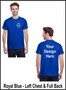 Custom Printed, Royal Blue T-Shirts, Left Chest and Full Back, One Color