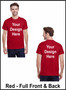 Custom Printed, Red T-Shirts, Full Front and Full Back, One Color