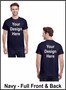 Custom Printed, Navy T-Shirts, Full Frny and Full Back, One Color