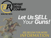 Need to sell your firearms?  Let Bryant Ridge Company do the work!
