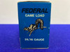 Federal Game Load 16Ga /20Ga *FIELD AND FARM CLASSIC LOADS*